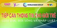 Tọa đàm: Tiếp cận thông tin cho giới trẻ - Giáo dục, đời sống, pháp luật.