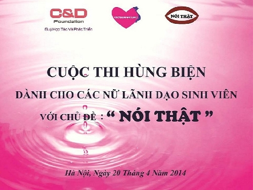  Cuộc thi Hùng biện dành cho nữ lãnh đạo sinh viên với chủ đề "NÓI THẬT"