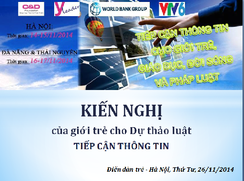 KIẾN NGHỊ của giới trẻ cho Dự thảo luật TIẾP CẬN THÔNG TIN